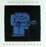 Adrian Gurvitz - Acoustic Heart