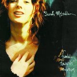 Sarah McLachlan - Fumbling Towards Ecstacy