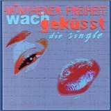 Münchener Freiheit - Wachgeküsst