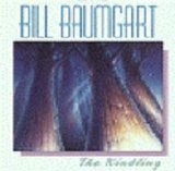Bill Baumgart - The Kindling