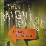 They Might Be Giants - Factory Showroom