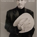 Lovett, Lyle - The Road to Ensenada