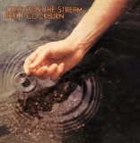 Bruce Cockburn - Circles in the Stream