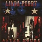 Linda Perry - After Hours