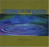 Peter Mayer - Stirrin' Up The Water