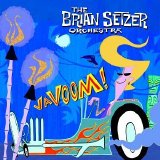 Brian Setzer - Vavoom!