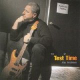 Alan Friedman - The Test of Time