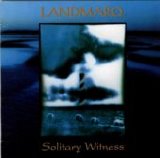 Landmarq - Solitary Witness