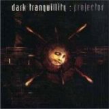 Dark Tranquillity - Projector