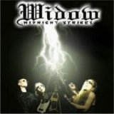 Widow - Midnight Strikes
