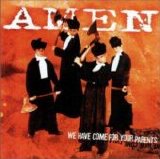 Amen - We Have Come For Your Parents