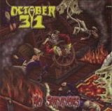 October 31 - No Survivors