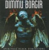 Dimmu Borgir - Spiritual Black Dimensions