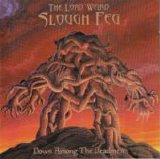 The Lord Weird Slough Feg - Down Among The Deadmen