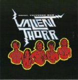 Valient Thorr - Total Universe Man