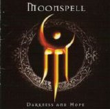 Moonspell - Darkness And Hope