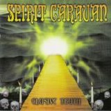 Spirit Caravan - Elusive Truth