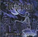 Witchery - Restless & Dead