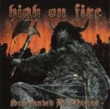 High On Fire - Surrounded By Thieves