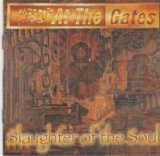 At The Gates - Slaughter Of The Soul