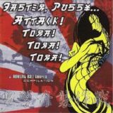 Various artists - Faster Pussy... Attack! Tora! Tora! Tora!