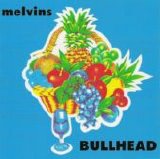Melvins - Bullhead