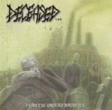 Deceased - Fearless Undead Machines
