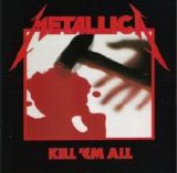 Metallica - Kill 'Em All