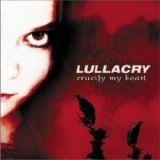 Lullacry - Crucify My Heart