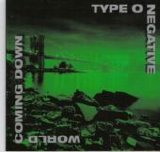 Type O Negative - World Coming Down