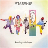 Starship - Knee Deep In The Hoopla