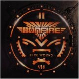 Bonfire - Fire Works