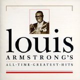 Louis Armstrong - All Time Greatest Hits