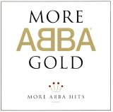 Abba - More Abba Gold. More Abba Hits.