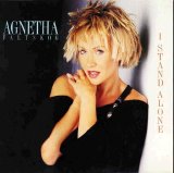 Agnetha Fältskog - I Stand Alone