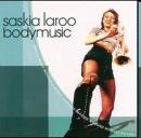 Saskia Laroo - Body Music