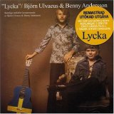 Björn Ulvaeus & Benny Andersson - Lycka