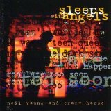 Neil Young And Crazy Horse - Sleeps With Angels