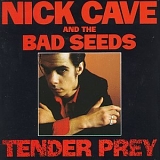 Nick Cave and the Bad Seeds - Tender Prey