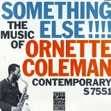 Ornette Coleman - The Music Of Ornette Coleman: Something Else!!!