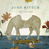 Josh Ritter - The Animal Years