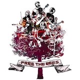 Band Of Bees, A - Free The Bees
