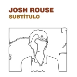 Josh Rouse - SubtÃ­tulo