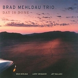 Brad Mehldau Trio - Day Is Done