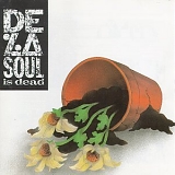 De La Soul - De La Soul Is Dead