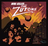The Zutons - Who Killed...... The Zutons