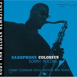 Sonny Rollins - Saxophone Colossus [RVG Reissue]