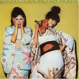 Sparks - Kimono My House