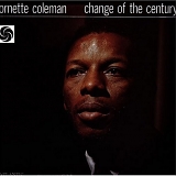 Ornette Coleman - Change of the Century