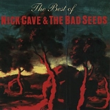 Cave, Nick & the Bad Seeds - The Best of Nick Cave & the Bad Seeds